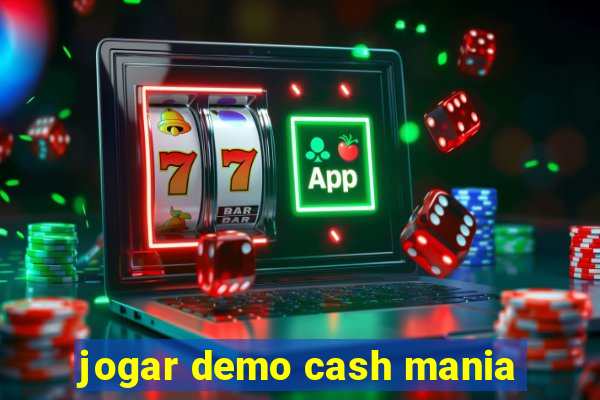 jogar demo cash mania